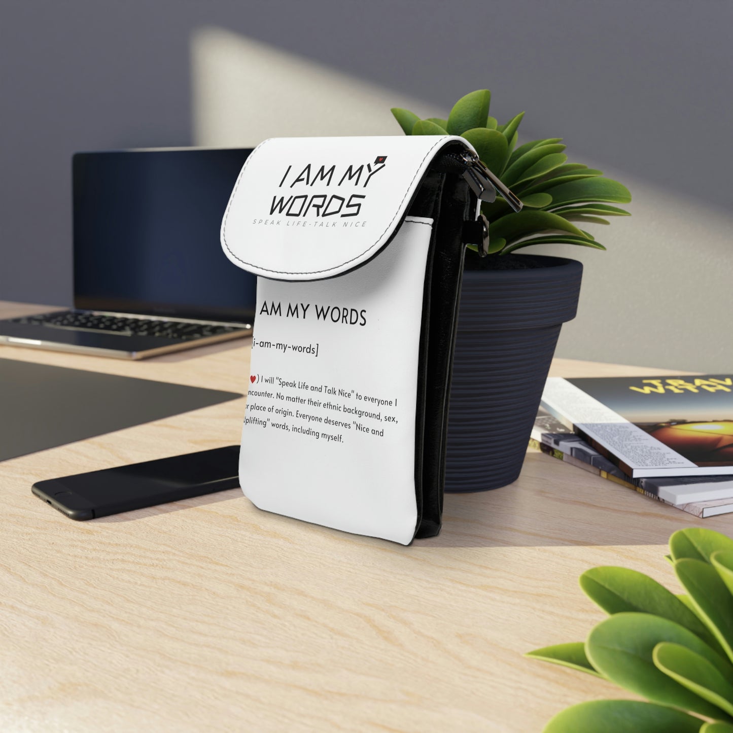 I AM MY WORDS" Small Cell Phone Wallet
