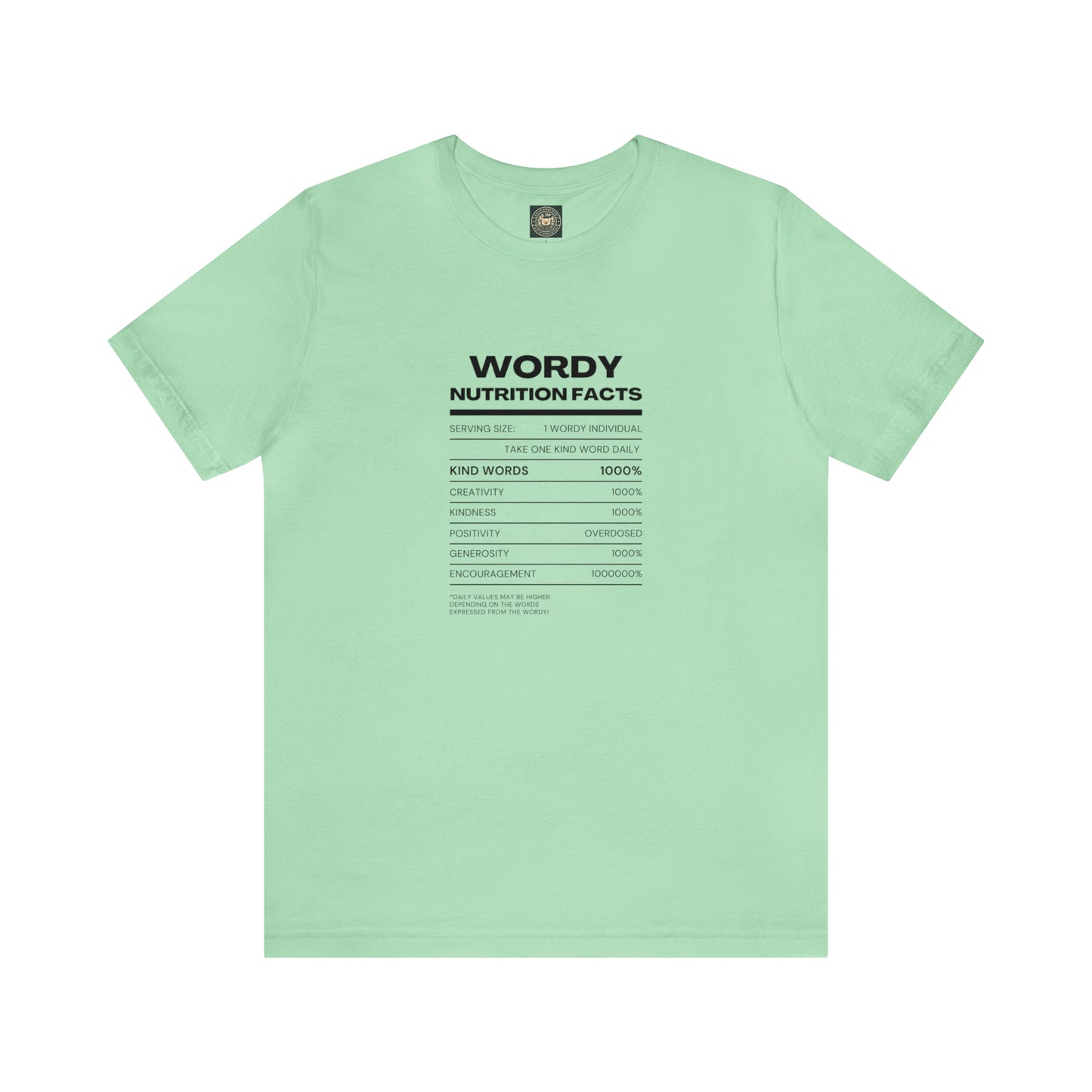 Unisex 'Wordy Nutrition" Tee