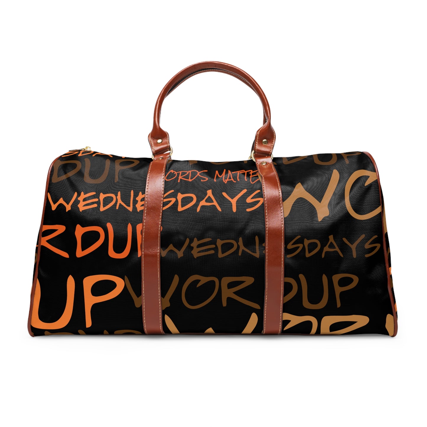 Word Up Wednesdays "Words Matter"  World Traveler Bag