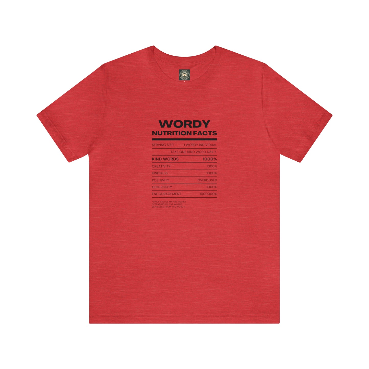 Unisex 'Wordy Nutrition" Tee