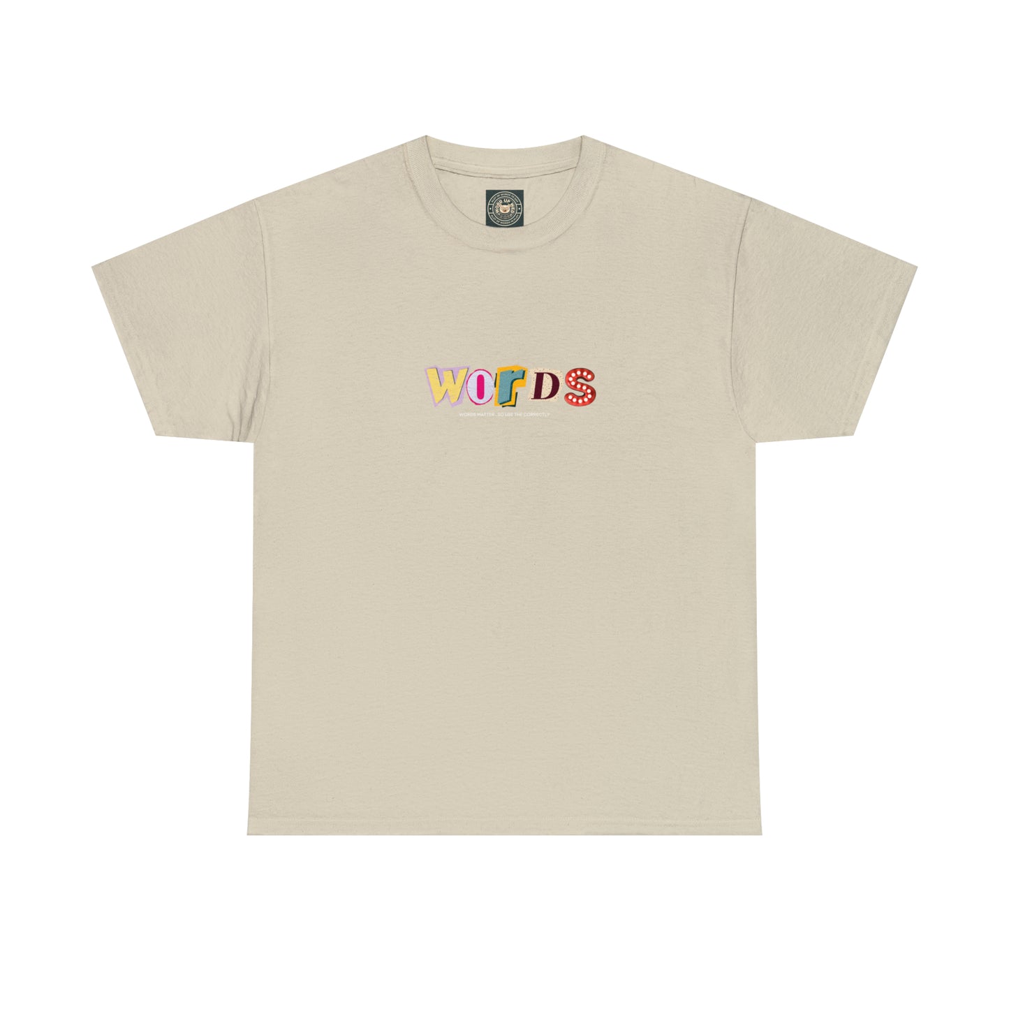 Unisex "Words" Graphic Heavy Cotton Tee