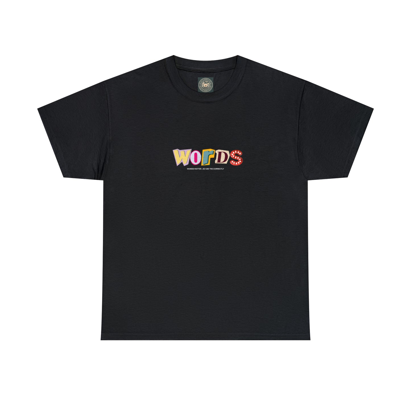 Unisex "Words" Graphic Heavy Cotton Tee