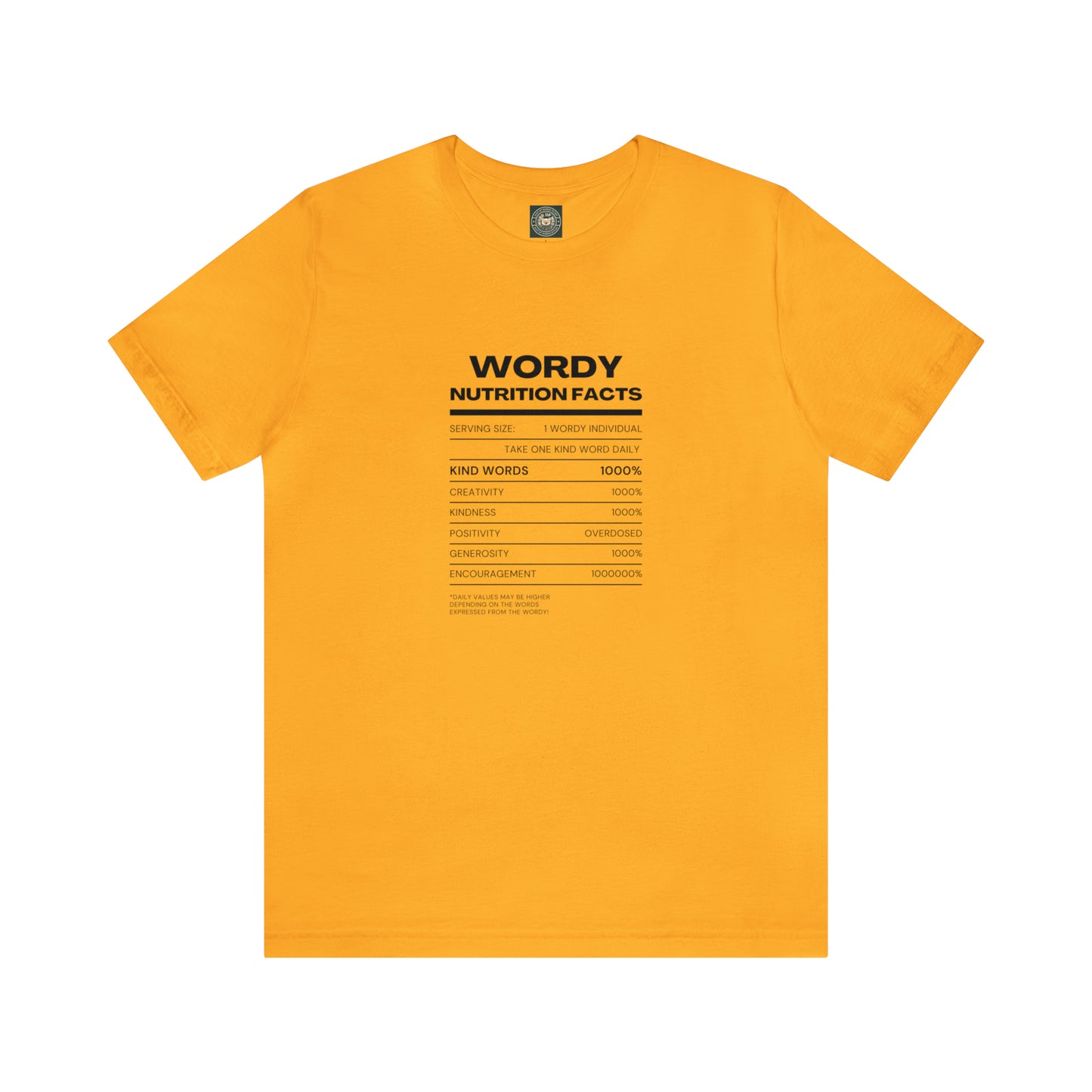 Unisex 'Wordy Nutrition" Tee