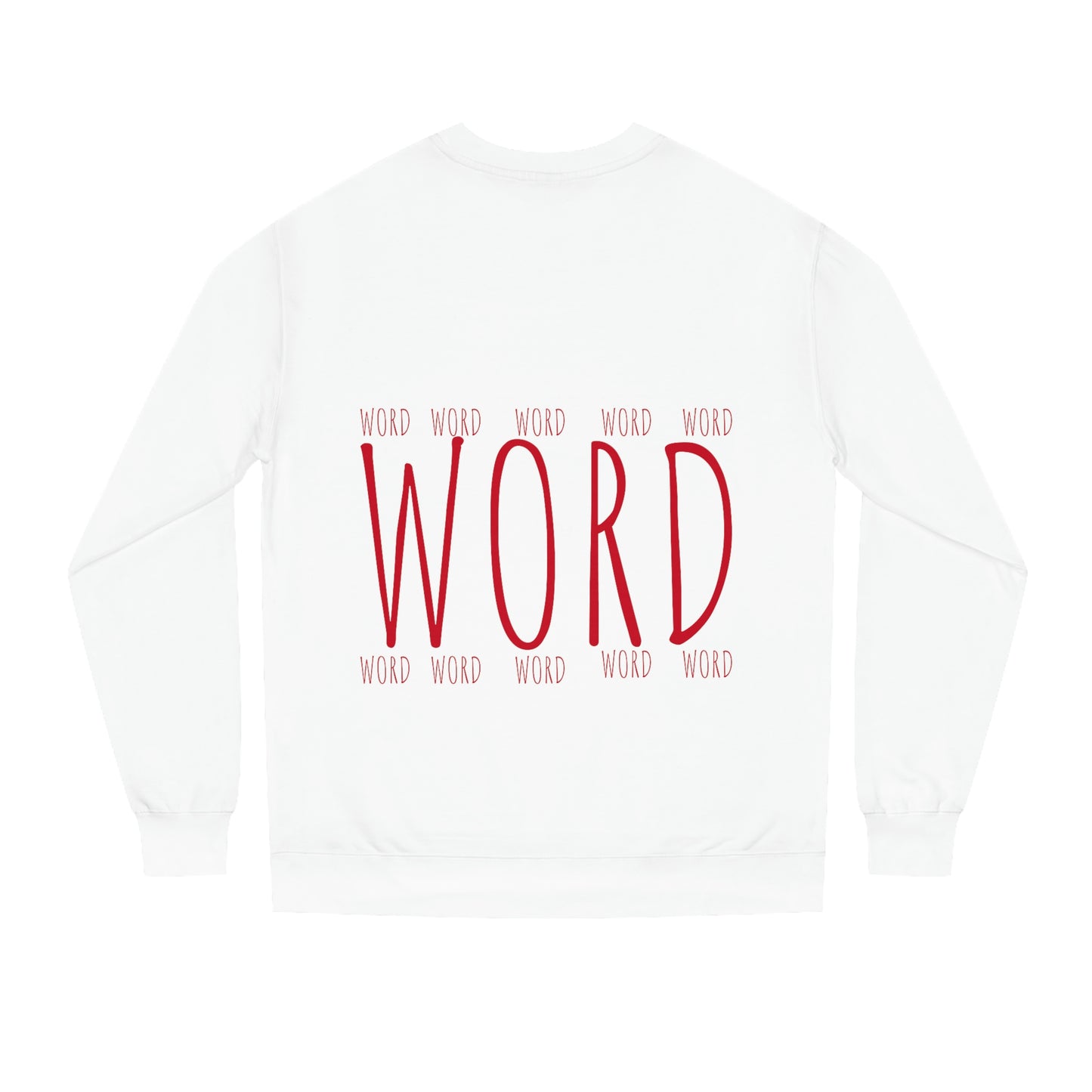 Unisex "Word" Crew Neck Sweatshirt