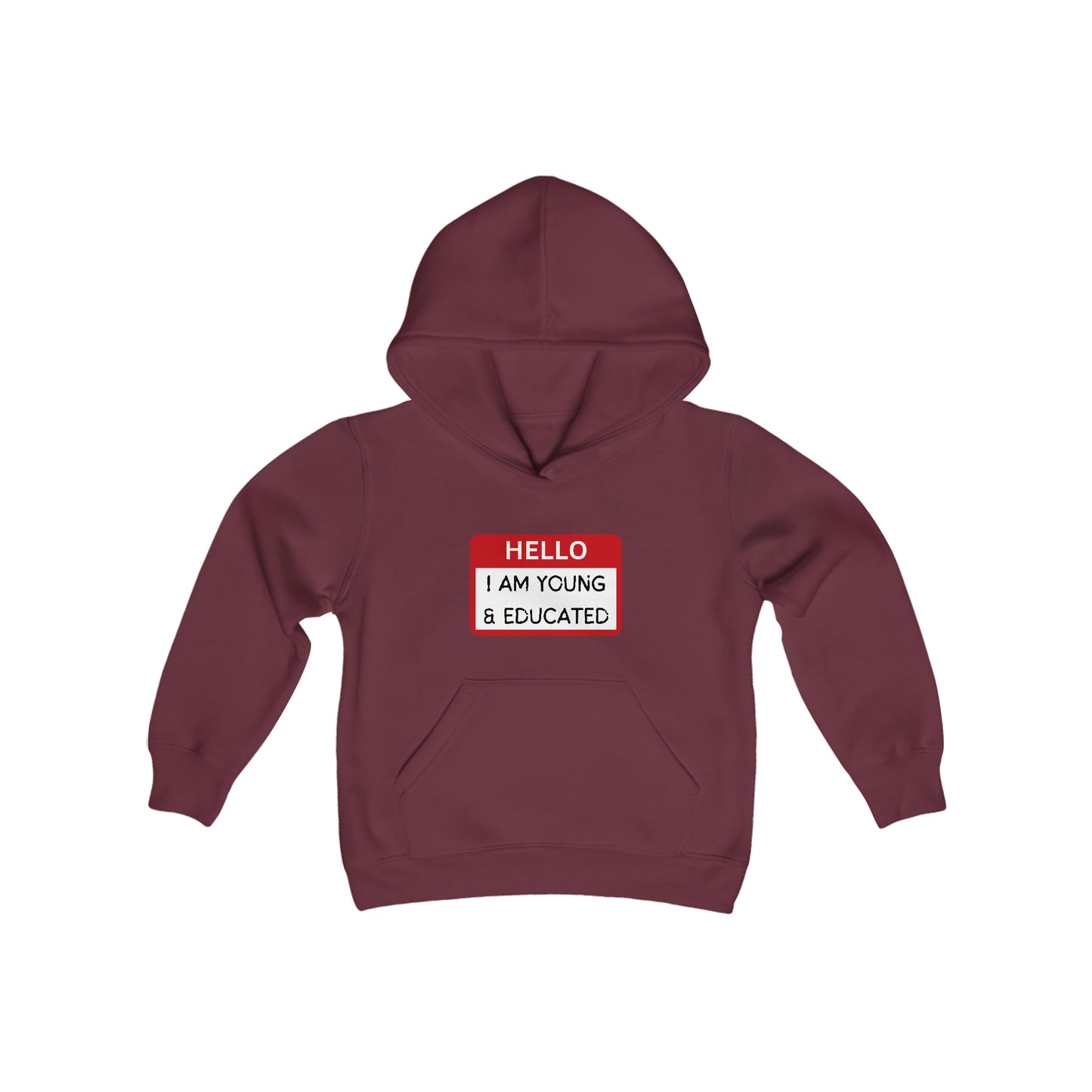 Youth "Hello I Am Young & Educated" Hoodie