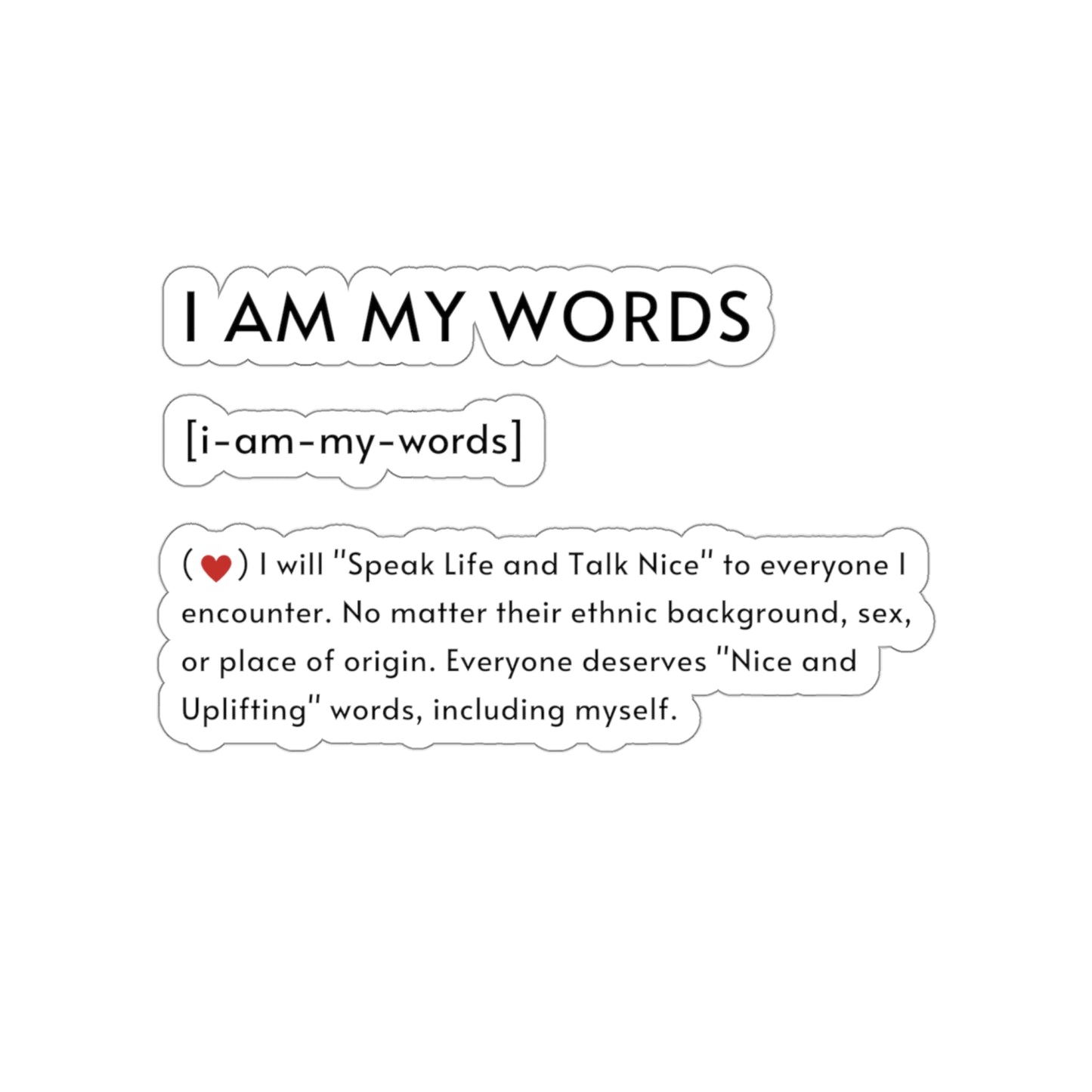 "I Am My Words" Kiss-Cut Stickers