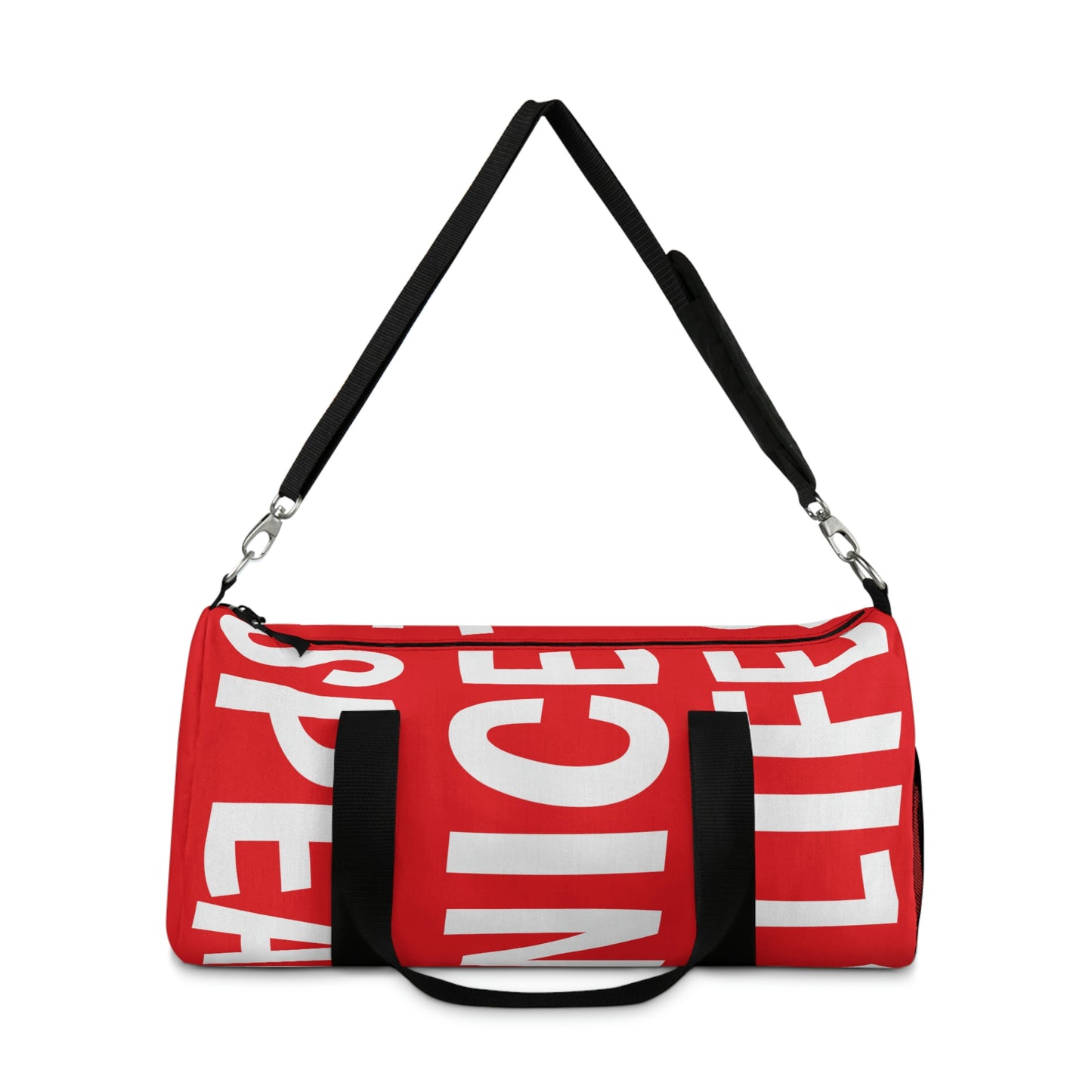 "Talk Nice-Speak Life" Duffel Bag