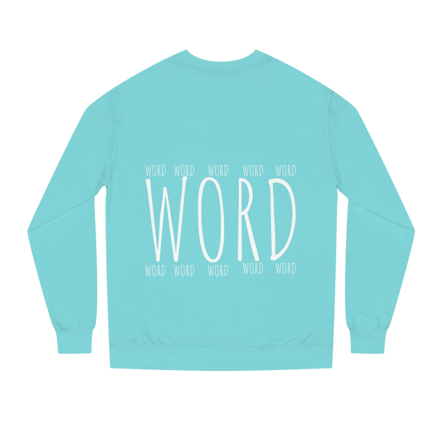 Unisex "Word" Crew Neck Sweatshirt