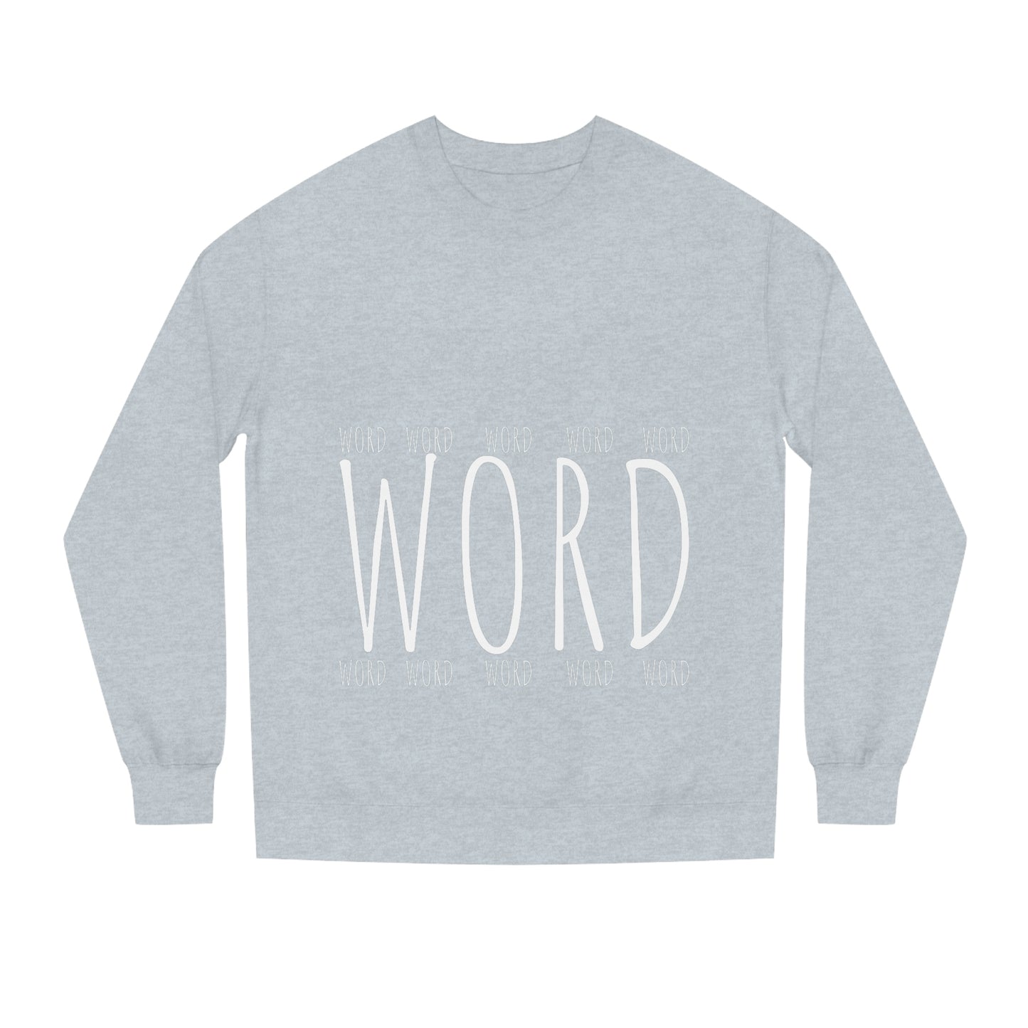 Unisex "Word" Crew Neck Sweatshirt