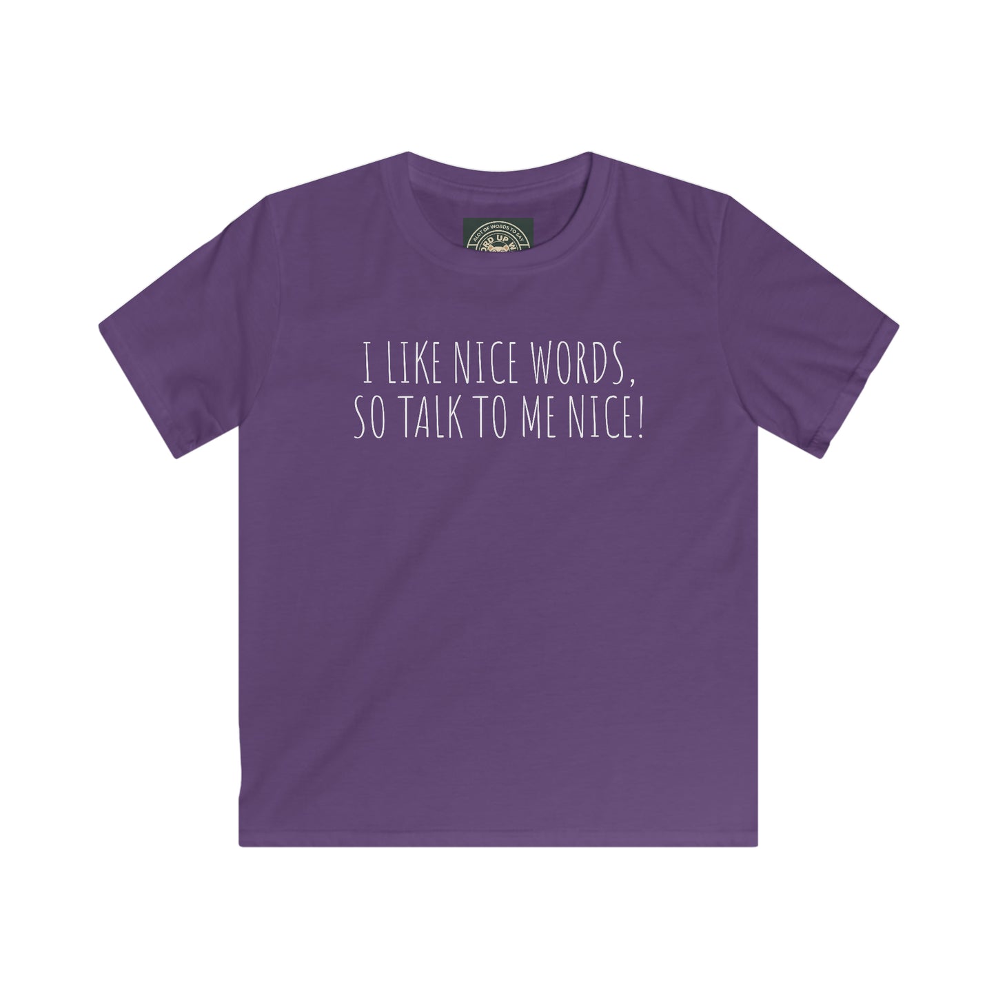 Kids 'I like Nice Words" Softstyle Tee