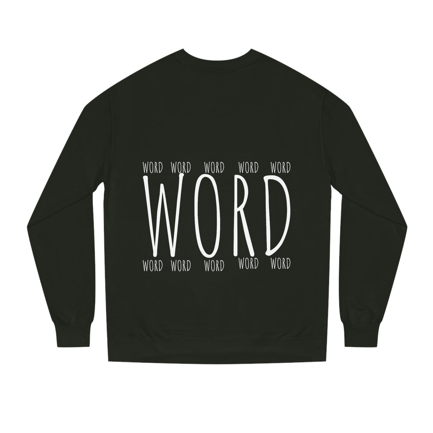 Unisex "Word" Crew Neck Sweatshirt