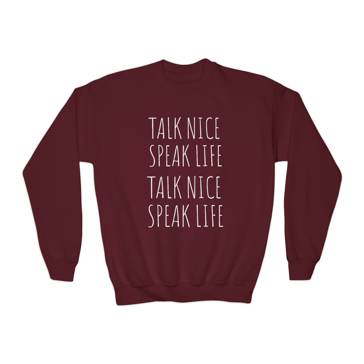 Youth "Talk Nice-Speak Life" Crewneck Sweatshirt