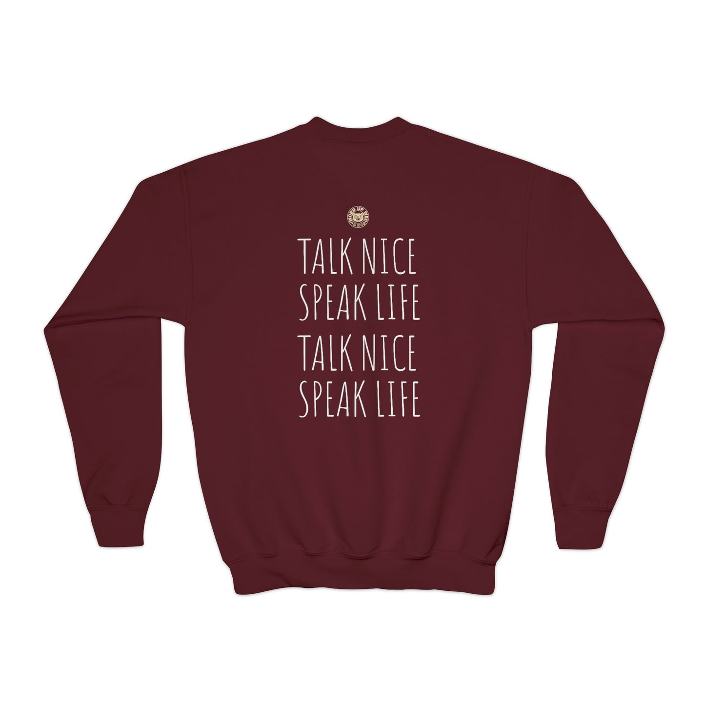 Youth "Talk Nice-Speak Life" Crewneck Sweatshirt