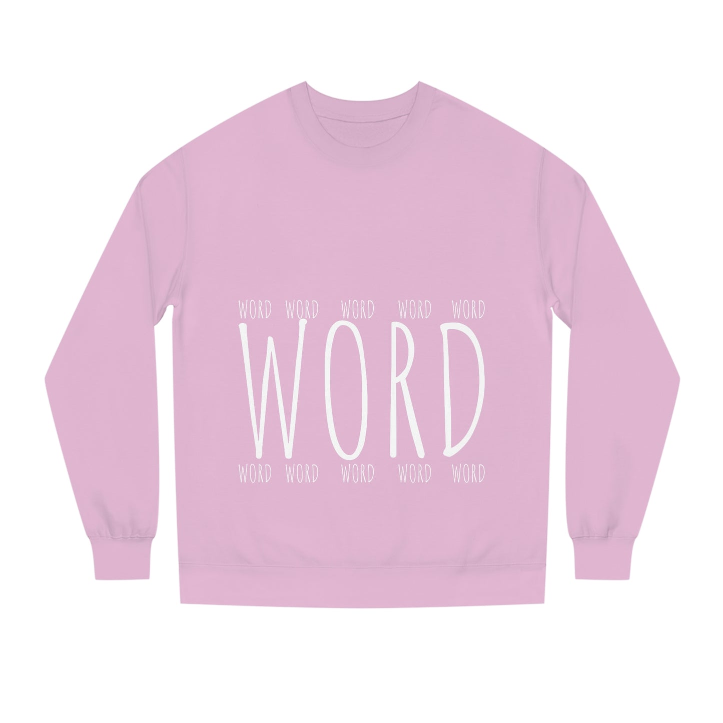 Unisex "Word" Crew Neck Sweatshirt