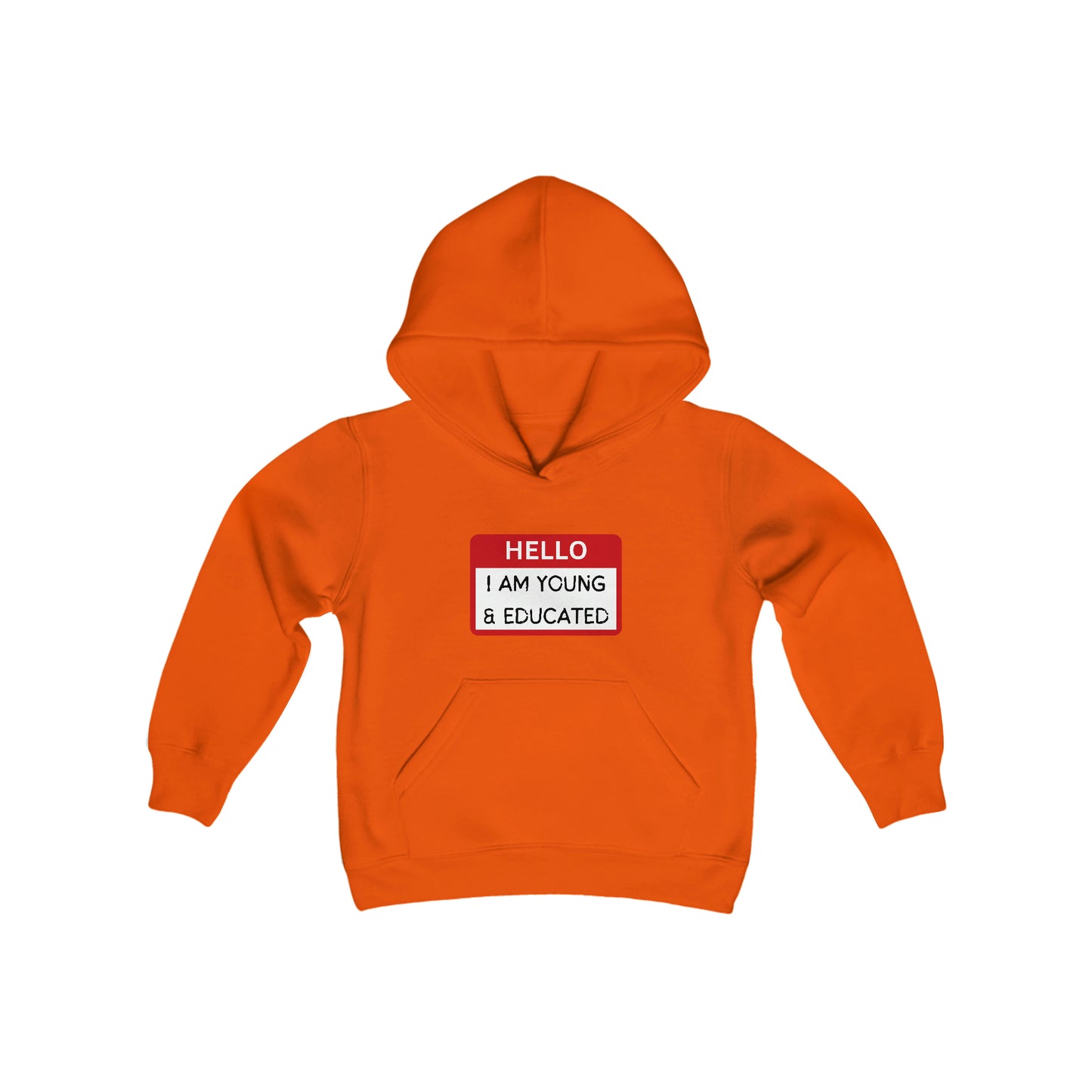 Youth "Hello I Am Young & Educated" Hoodie