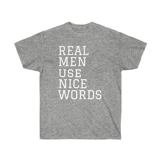 Men's "Speak Nice Words" Tee