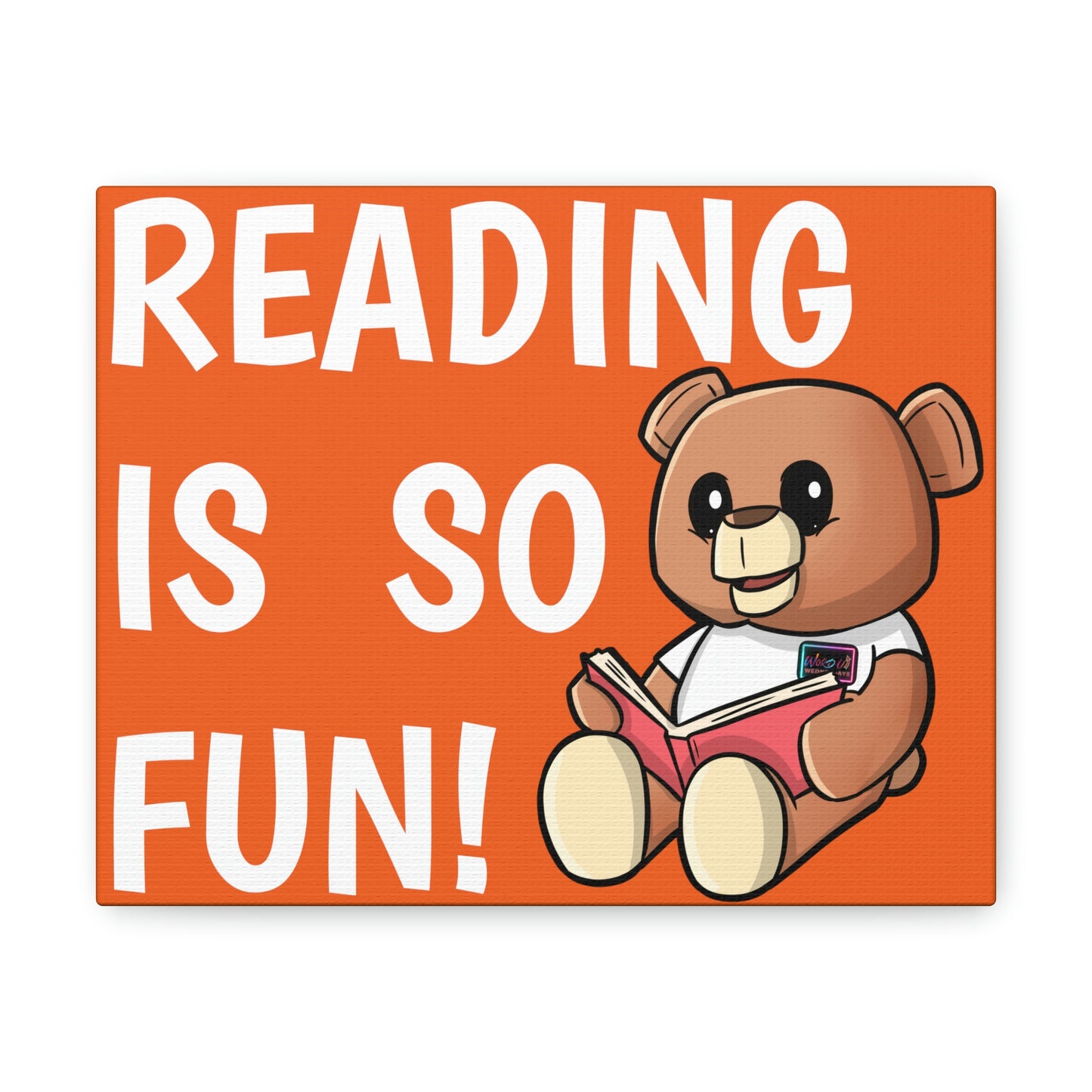 "Reading Is So Fun! Wordy Bear Canvas