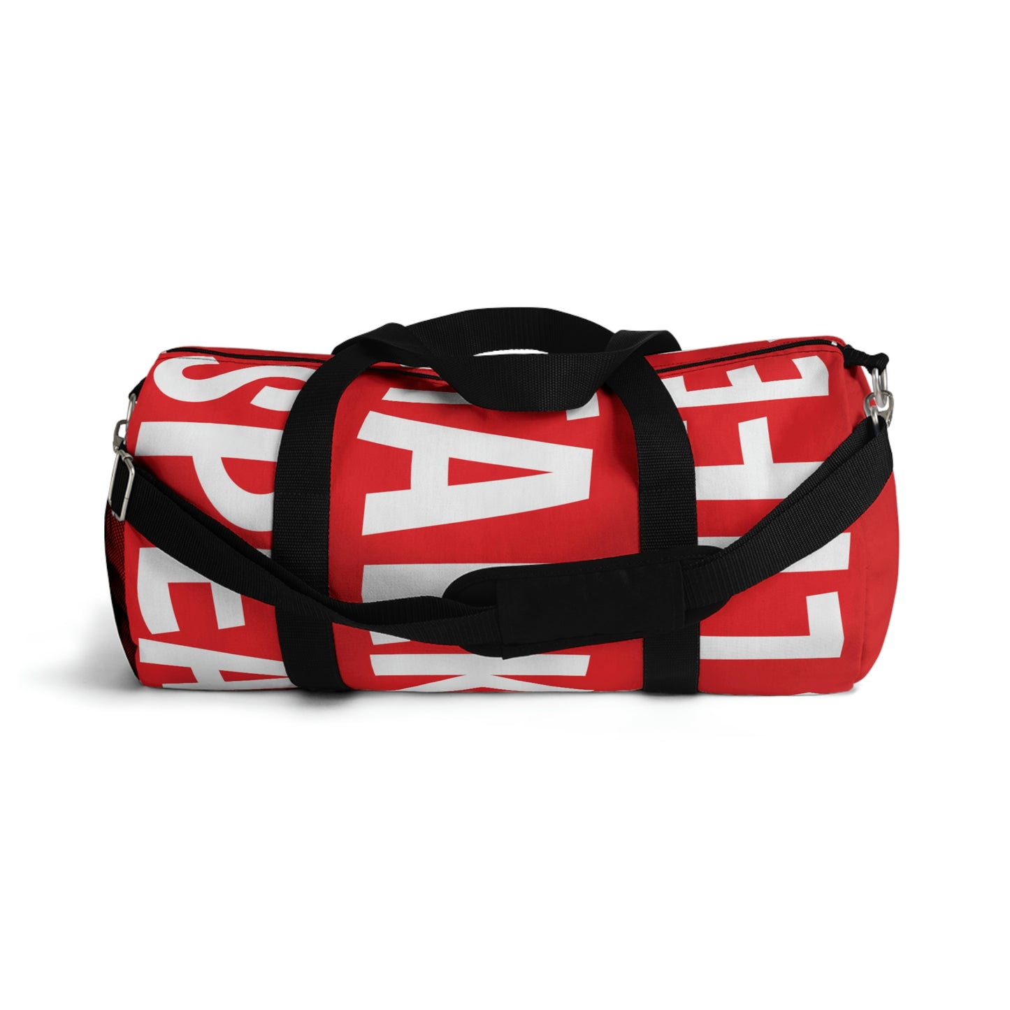 "Talk Nice-Speak Life" Duffel Bag