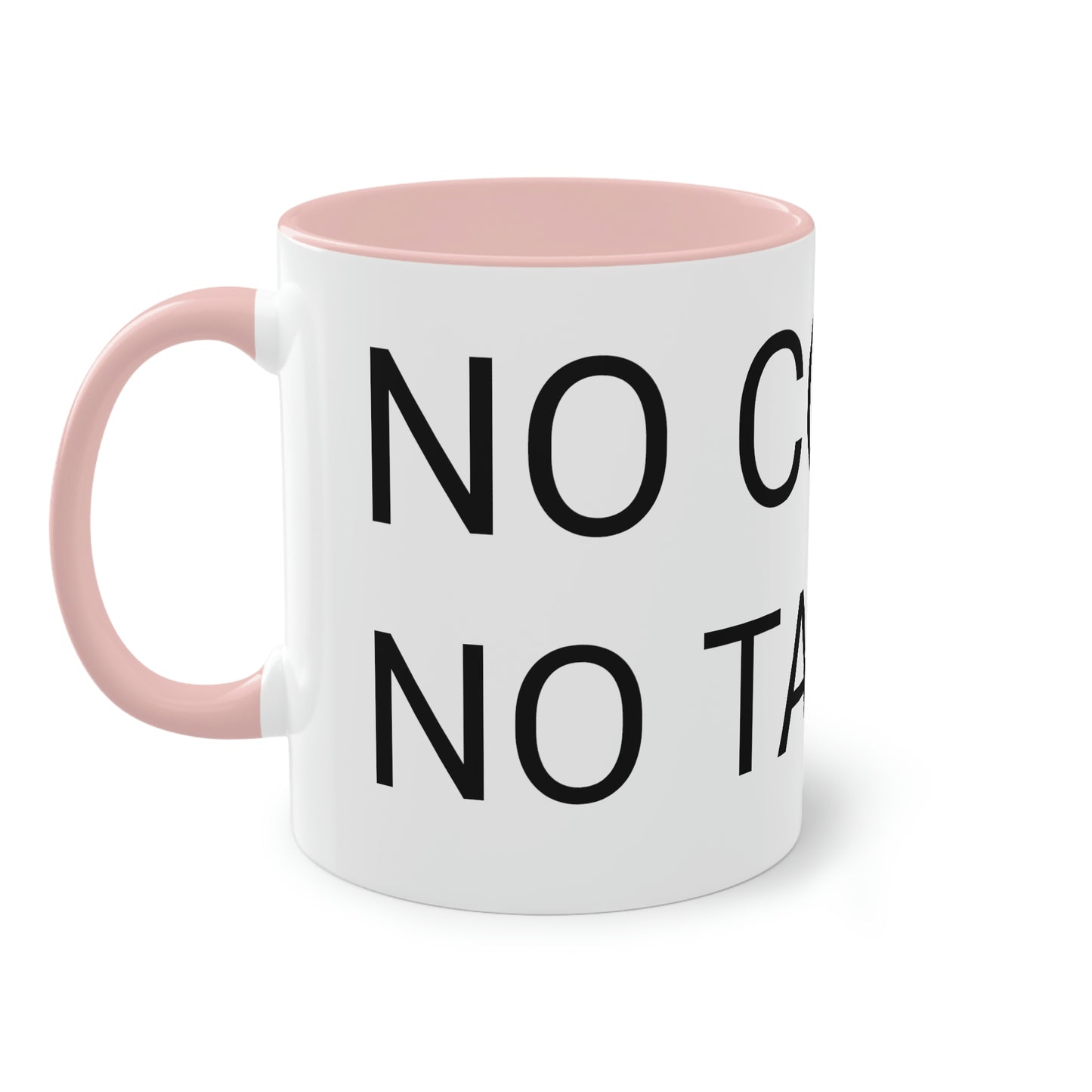 "No Coffee-No Talk" Two-Tone Coffee Mug, 11oz