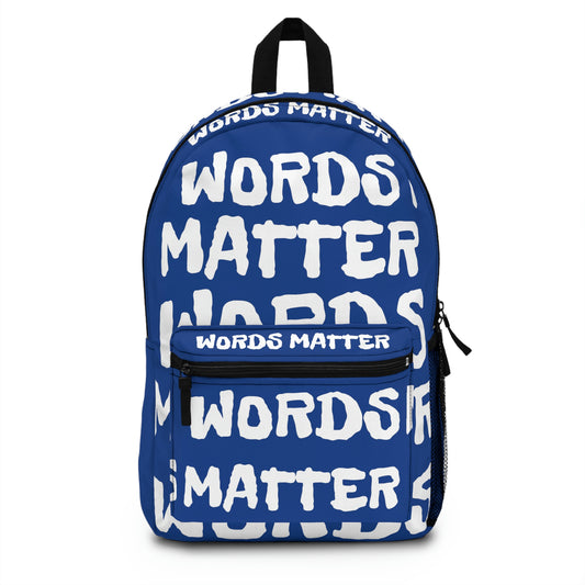 "Words Matter" Billboard Backpack