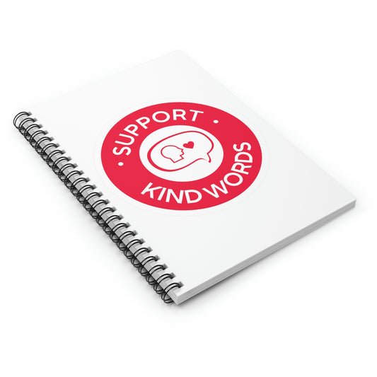 "Support Kind Words" Spiral Notebook - Ruled Line