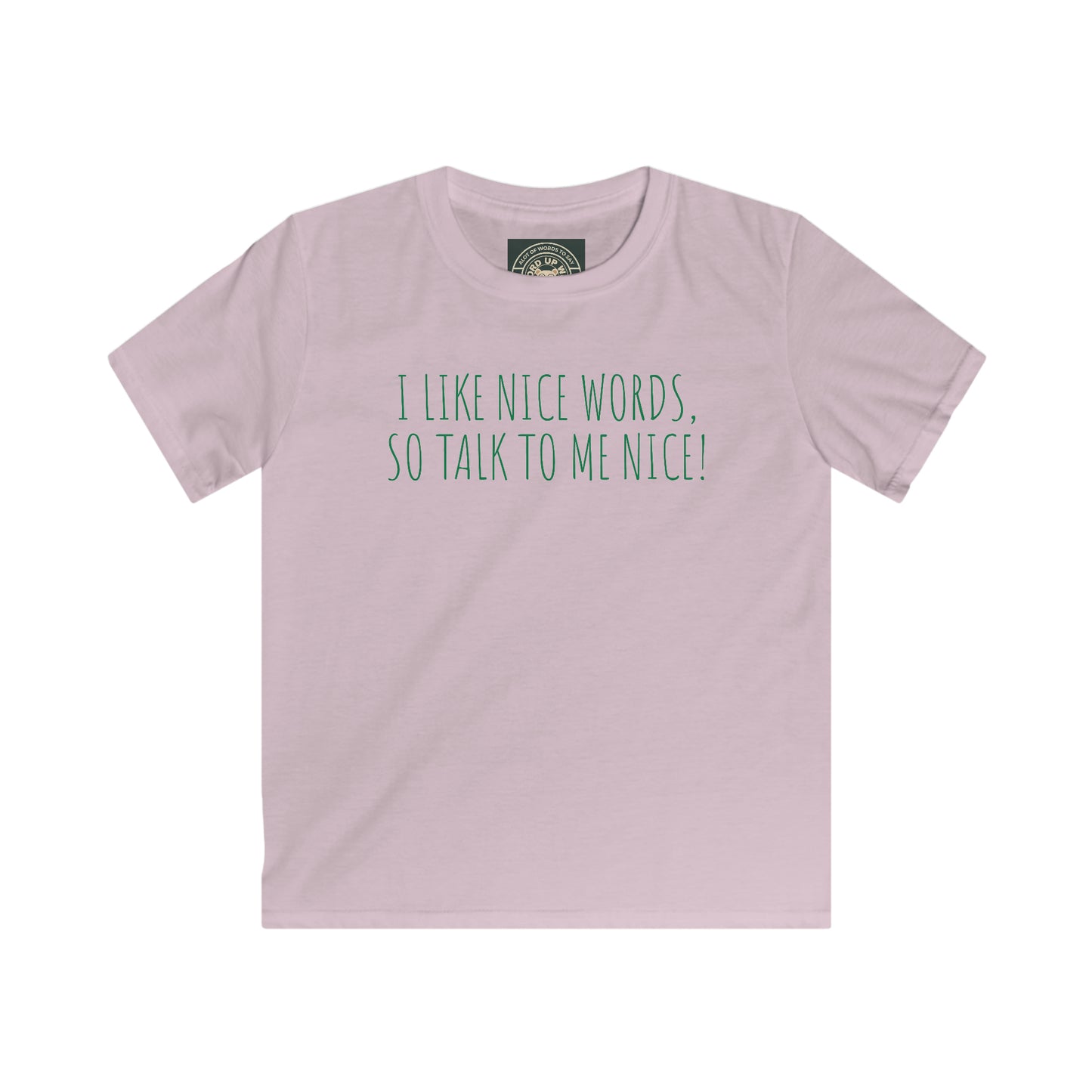 Kids 'I like Nice Words" Softstyle Tee