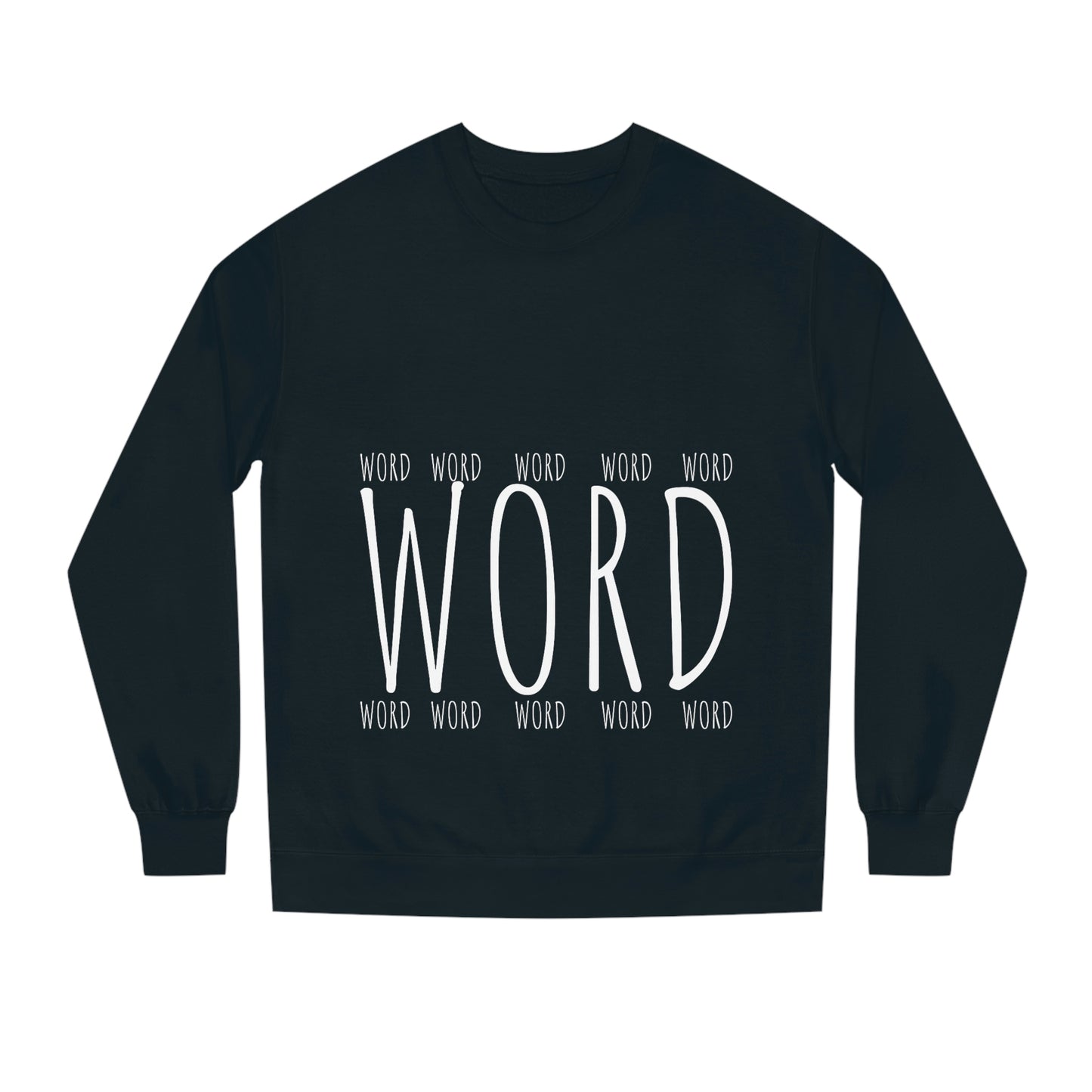 Unisex "Word" Crew Neck Sweatshirt