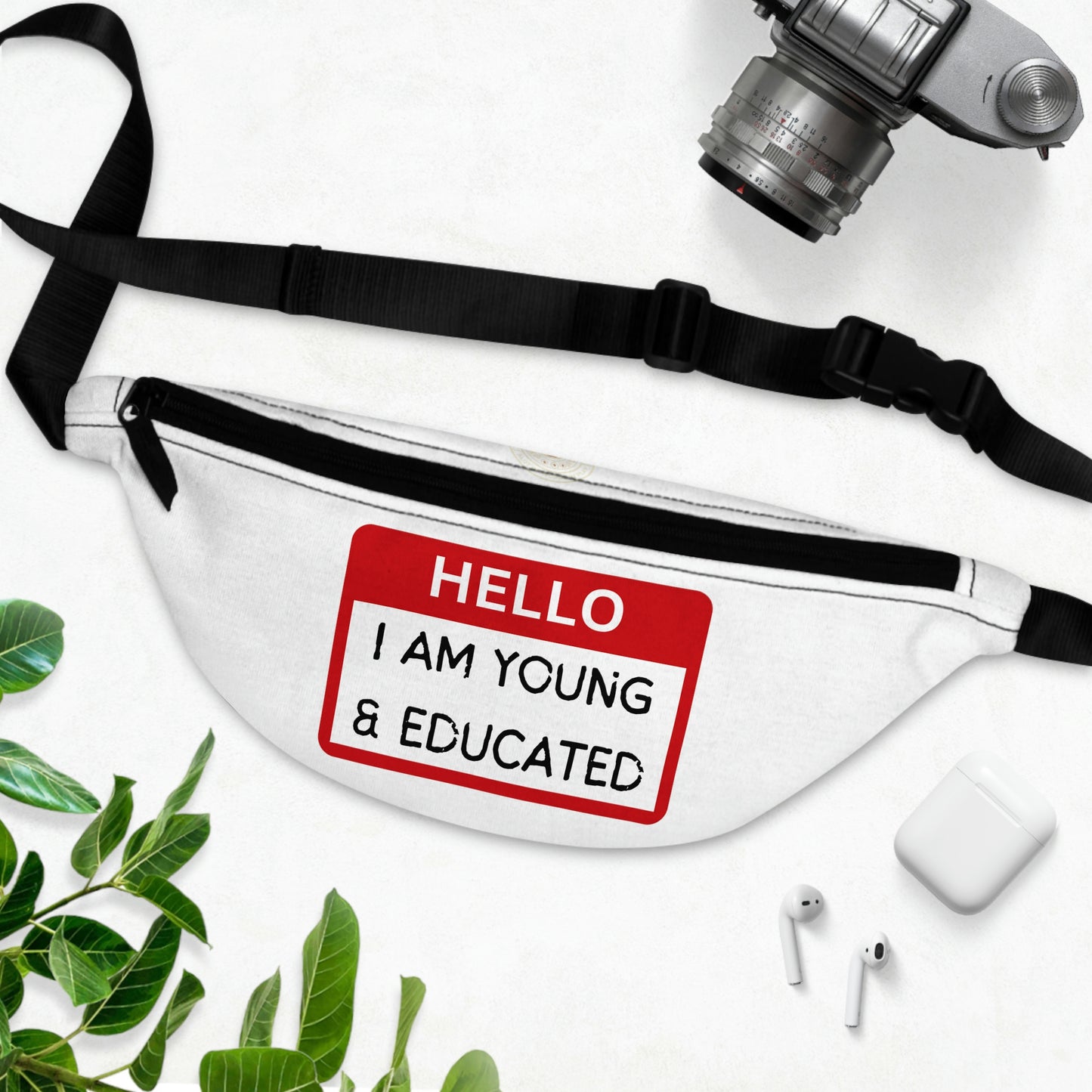 "I AM YOUNG & EDUCATED" Fanny Pack