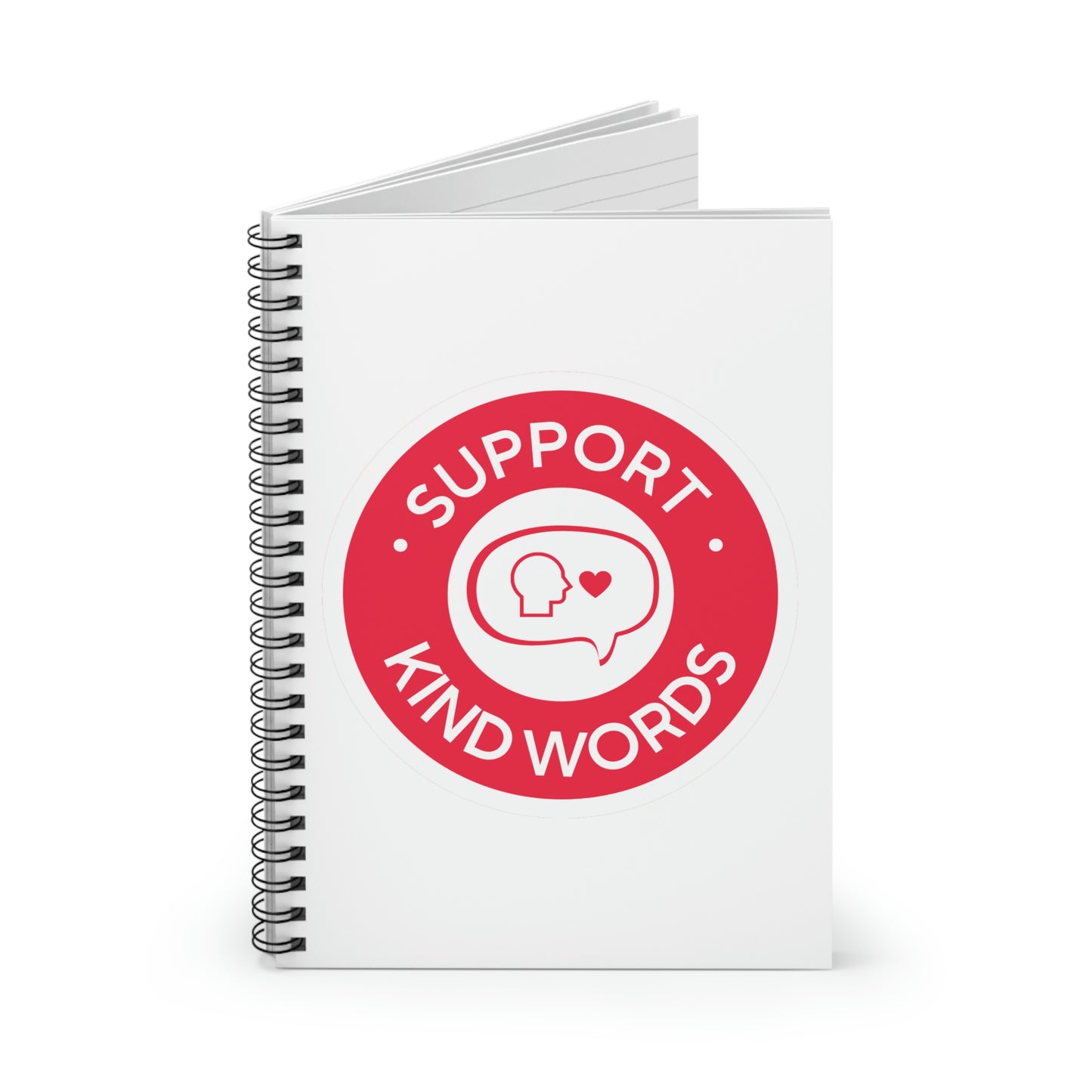 "Support Kind Words" Spiral Notebook - Ruled Line