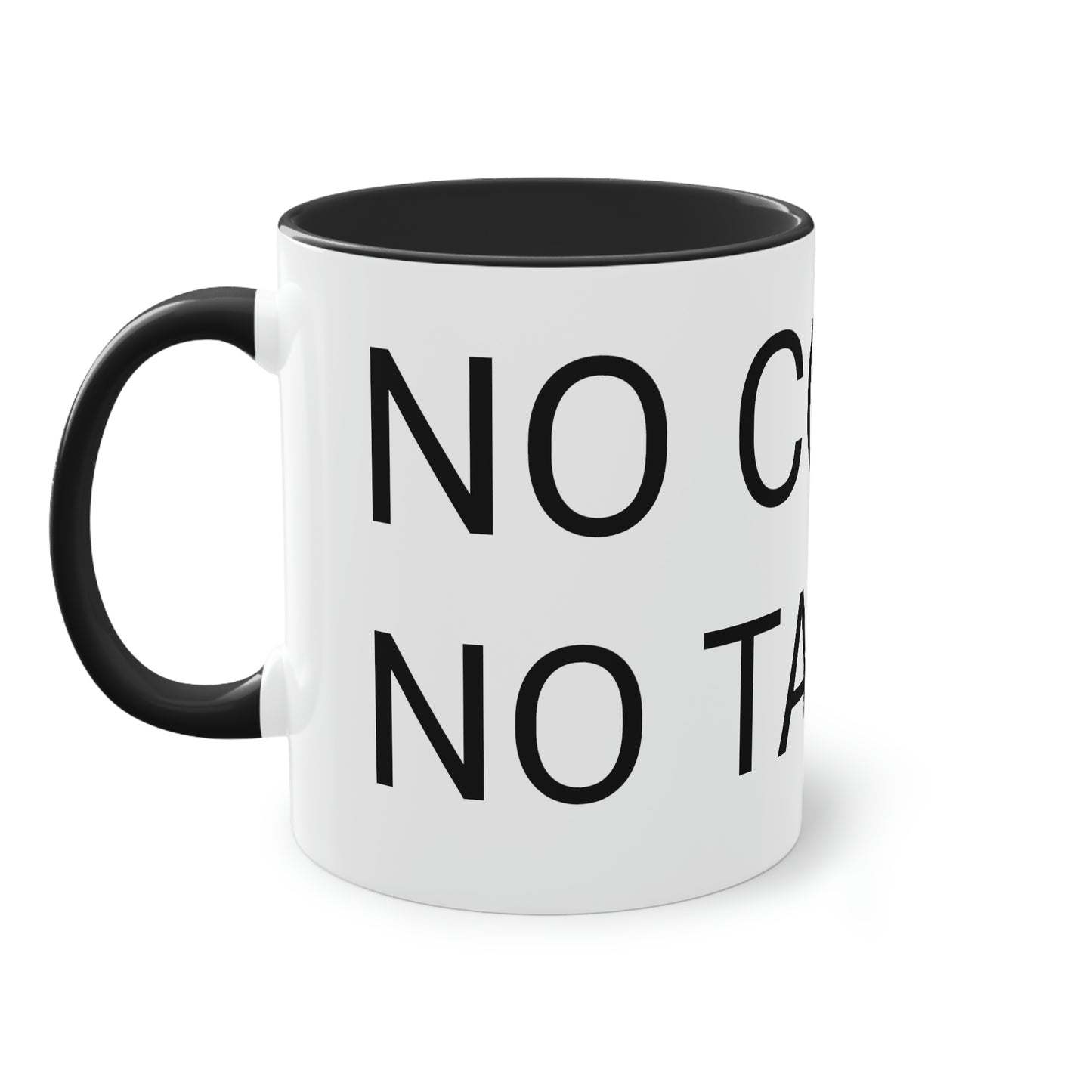 "No Coffee-No Talk" Two-Tone Coffee Mug, 11oz