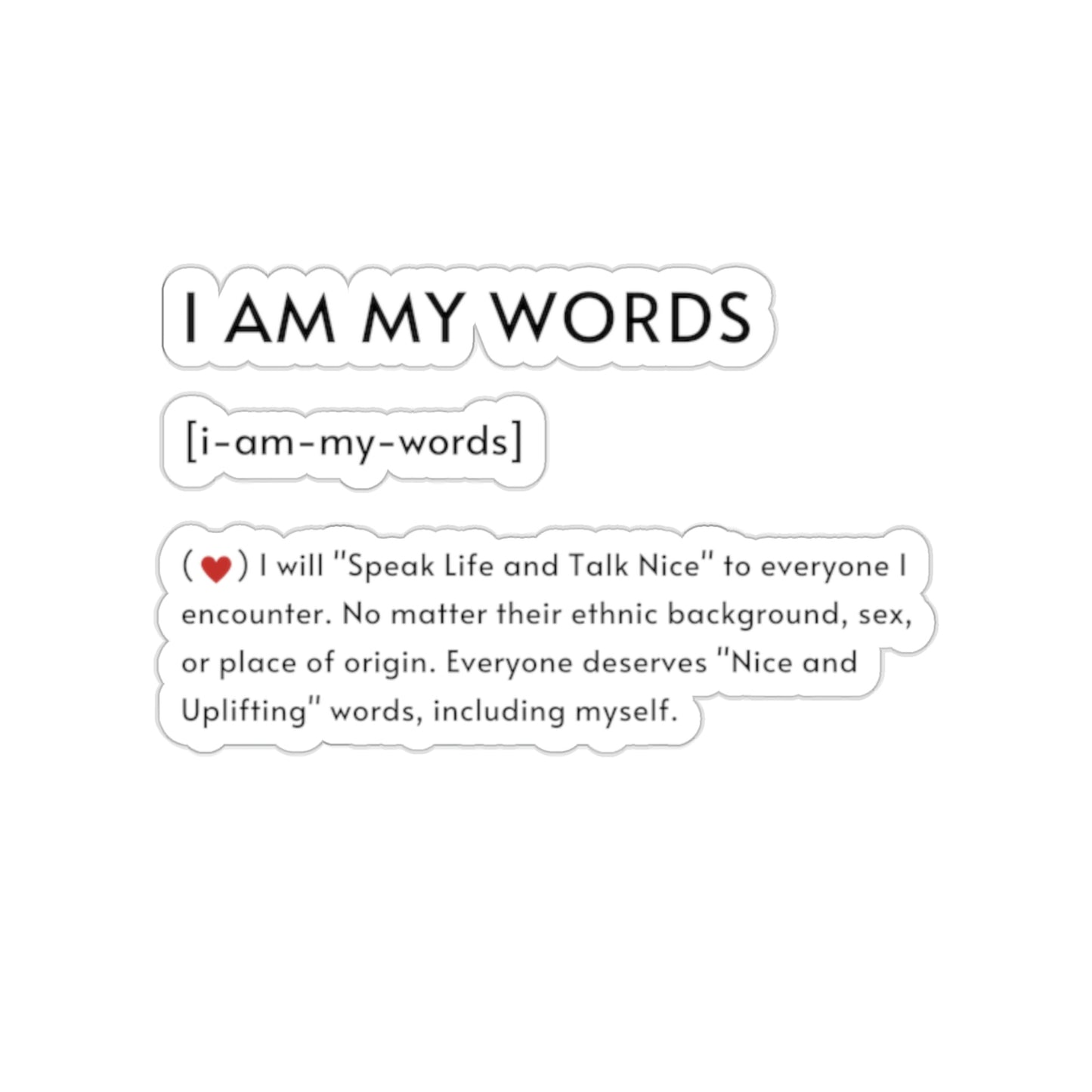 "I Am My Words" Kiss-Cut Stickers